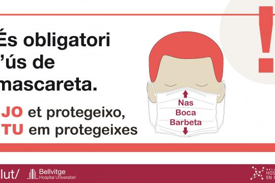 ​No abaixem la guàrdia en la utilització obligatòria de la mascareta a tot l’hospital